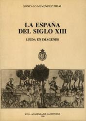 La España del siglo XIII, leída en imágenes.