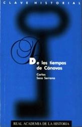 De los tiempos de Cánovas.