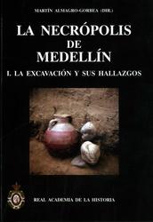 La necrópolis de Medellín I.