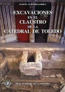 Excavaciones en el Claustro de la Catedral de Toledo.