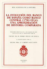 La evolución del Banco de España como banco central (1782-1914): una aproximación de historia comparada.