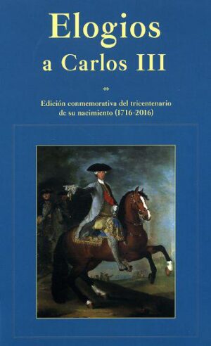 Elogios a Carlos III.