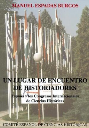 Un lugar de encuentro de historiadores.