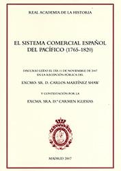 El sistema comercial español del Pacífico (1765-1820)