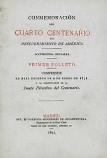 Cuarto Centenario del Descubrimiento de América.
